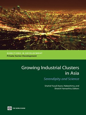cover image of Growing Industrial Clusters in Asia